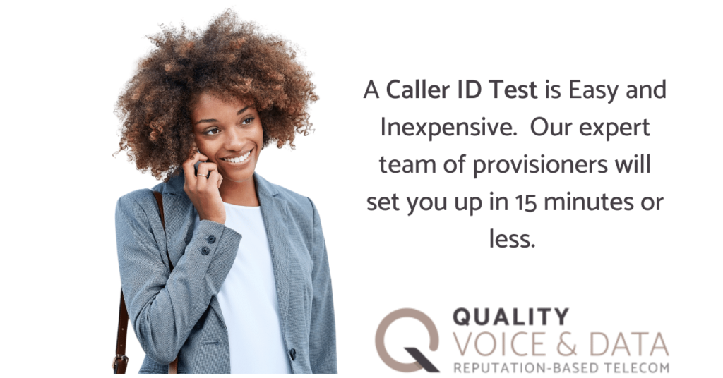 Caller ID Test within 15 minutes