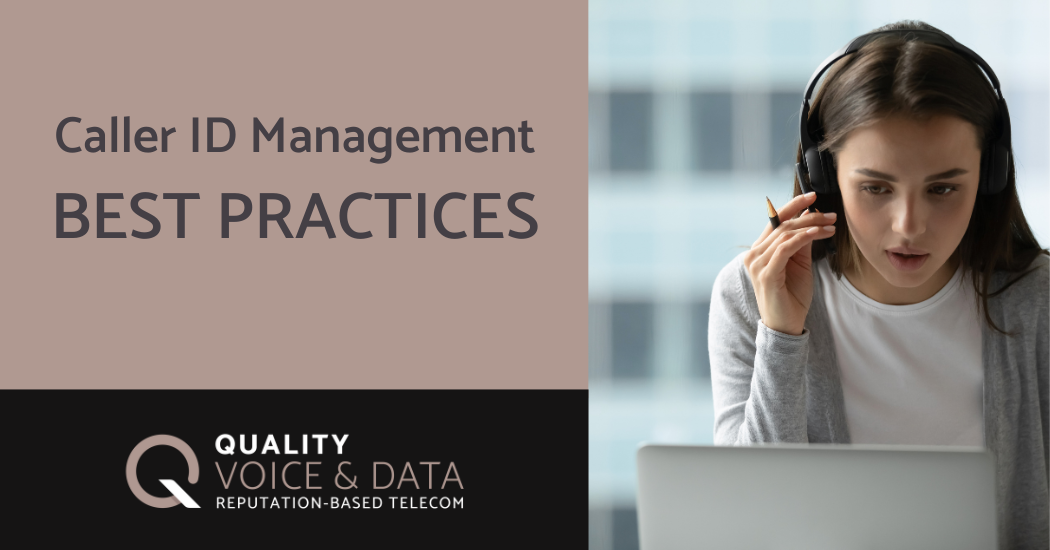 Best Practices for Caller ID Management